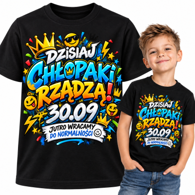 KOSZULKA DZIECIĘCA DZIEŃ CHŁOPAKA chłopaki rządzą